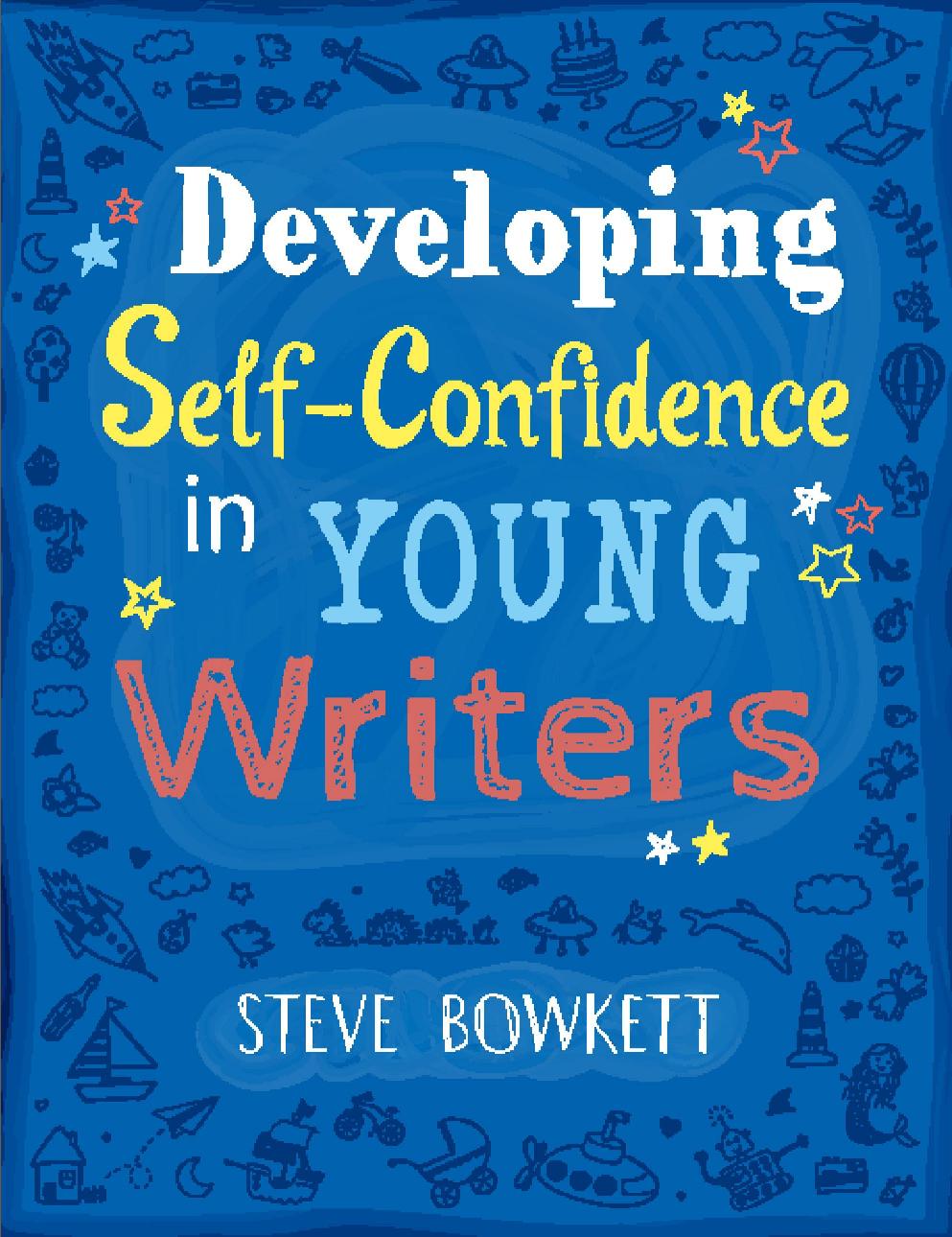 developing self confidence in young writers.jpg (160935 bytes)